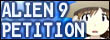 Alien 9 Peition
